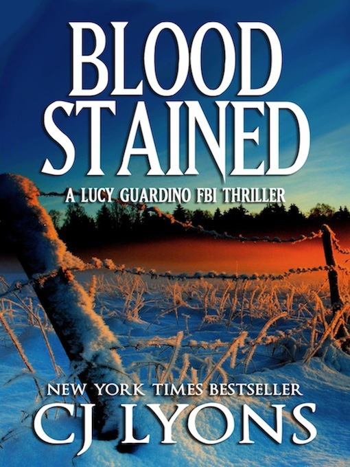 Title details for Bloodstained by C. J. Lyons - Wait list